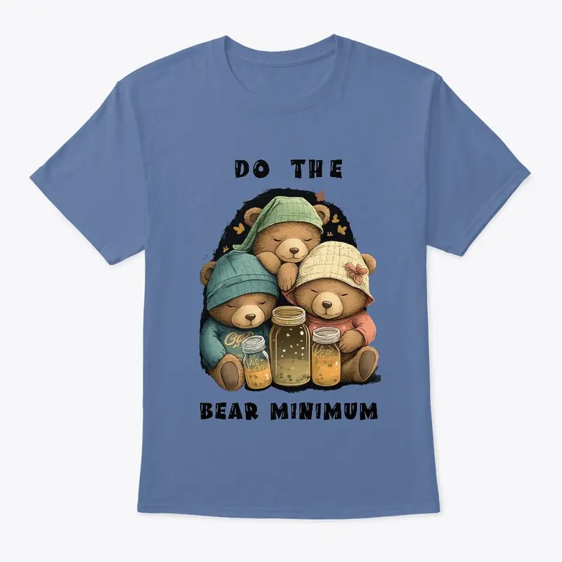 The Bear Minimum